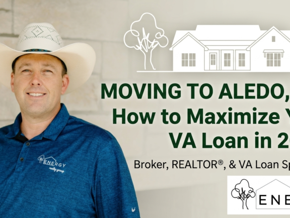 Nick Getzendanner, Energy Realty Group Broker and VA Loan Specialist, wearing a cowboy hat in front of a stone wall next to text reading Moving to Aledo, TX? How to Maximize Your VA Loan in 2026.
