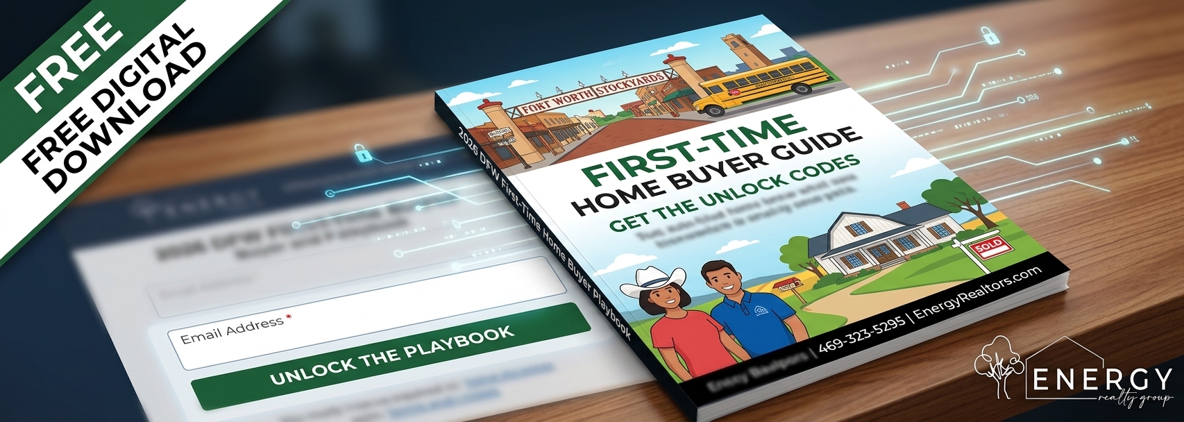 3D cover preview of the 2026 DFW First-Time Home Buyer Playbook featuring Fort Worth Stockyards, Aledo school bus, and a North Texas home with unlock codes for home buyers.
